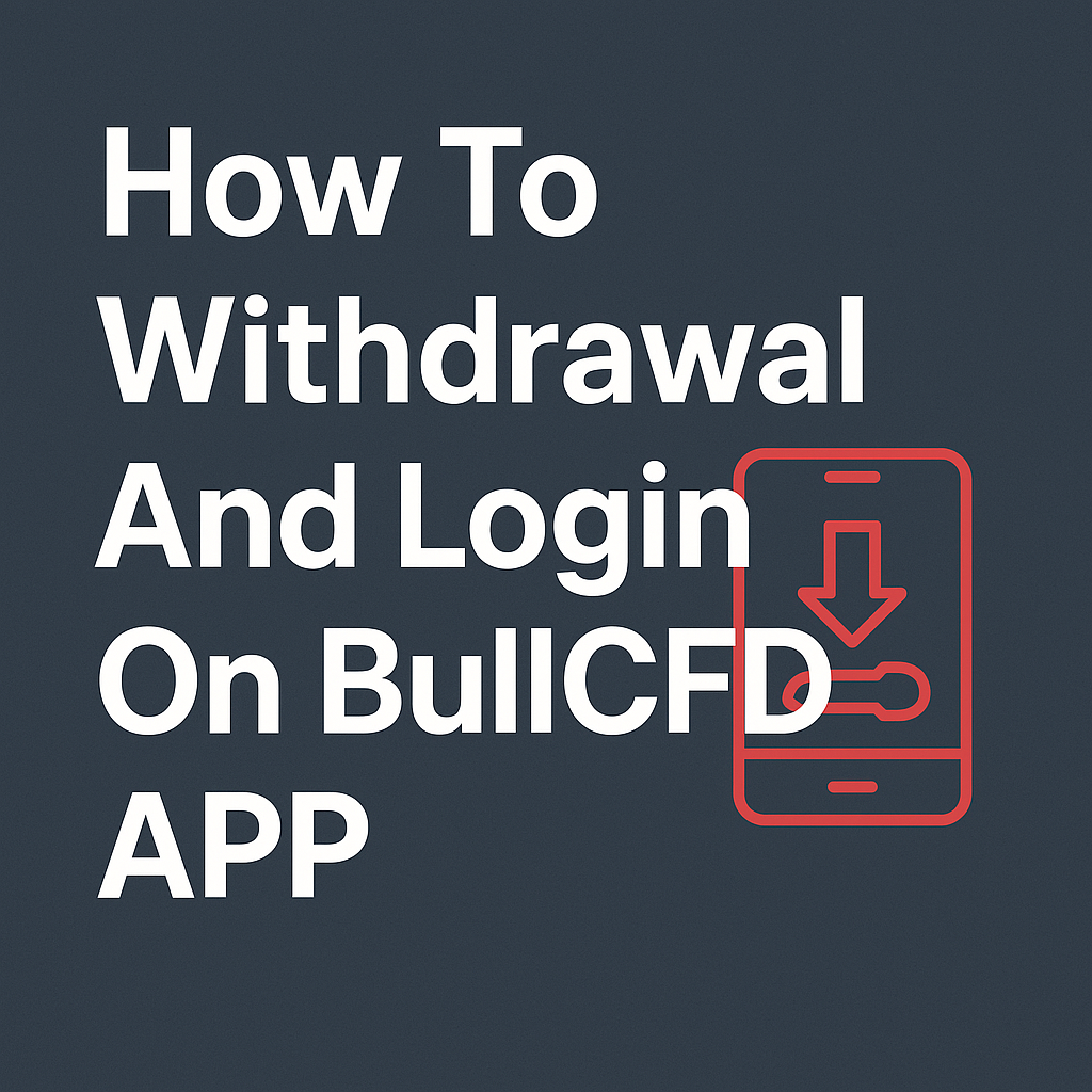 How To Download And Login On BullCFD APP.